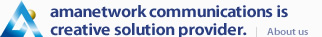 amanetwork communications is creative solution provider. 